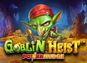 Goblin Heist Powernudge van Pragmatic Play spelen